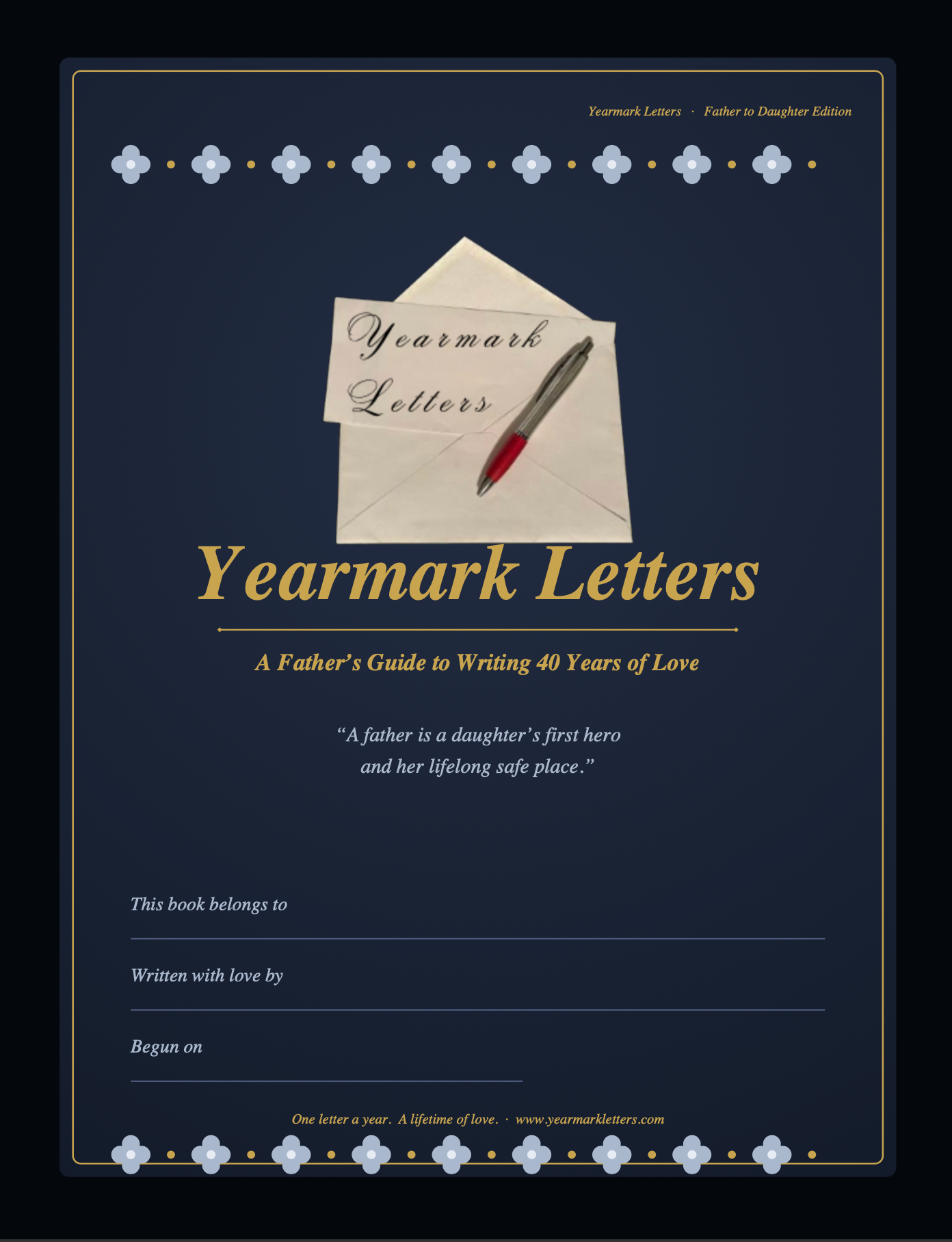 Yearmark Letters: Father to Daughter Edition