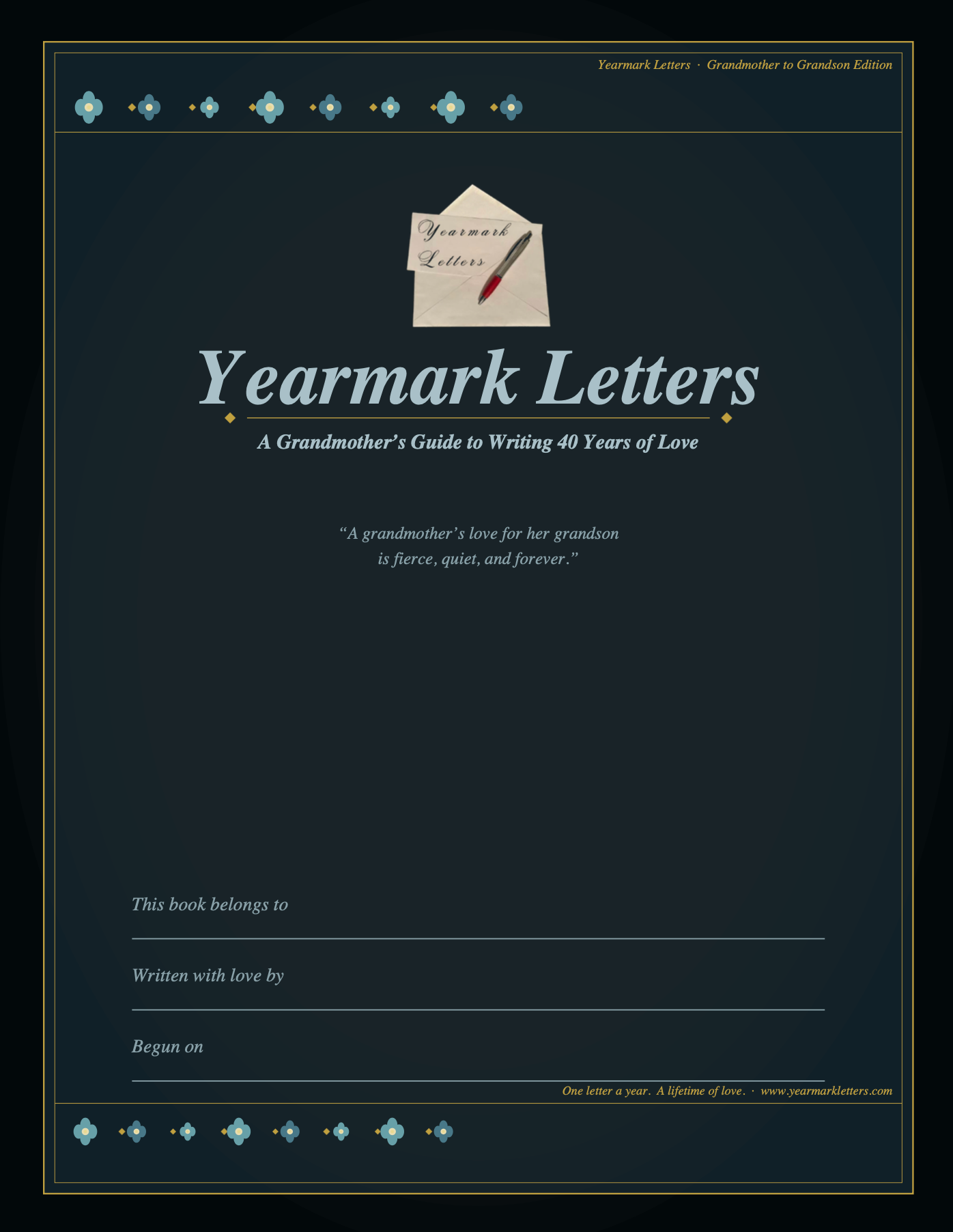 Yearmark Letters: Grandmother to Grandson Edition