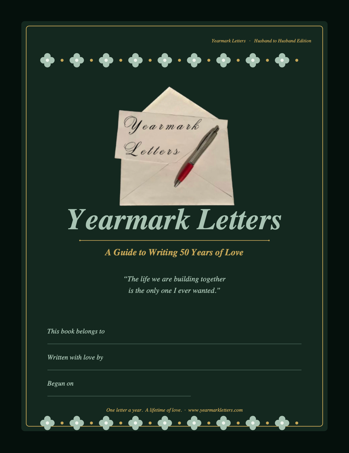 Yearmark Letters: Husband to Husband Edition