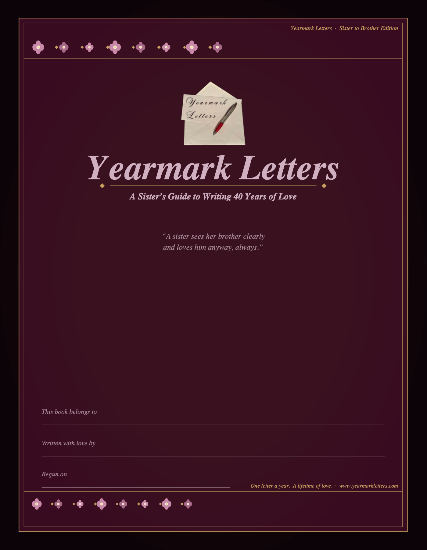 Yearmark Letters: Sister to Brother Edition