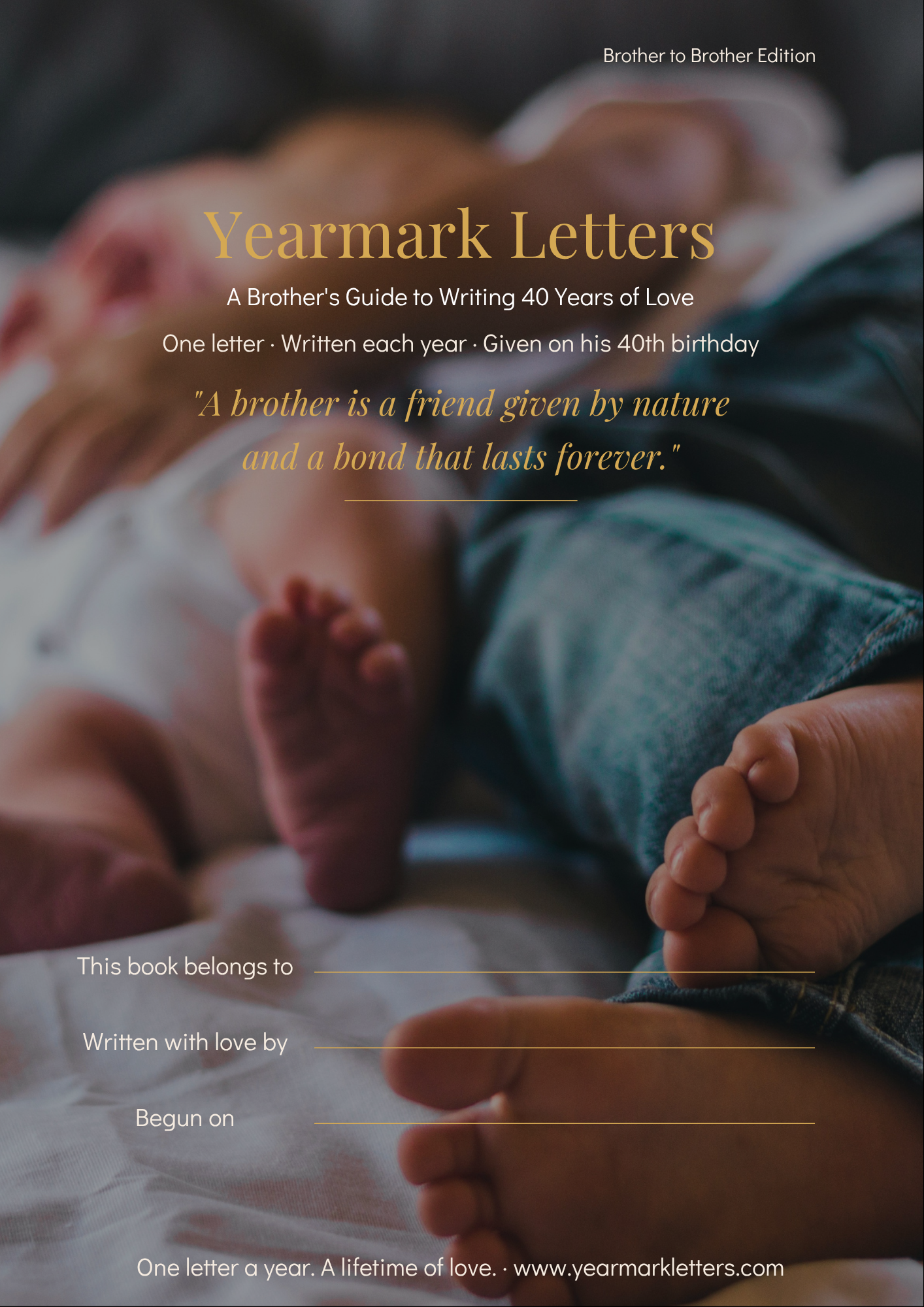 Yearmark Letters: Brother to Brother Edition