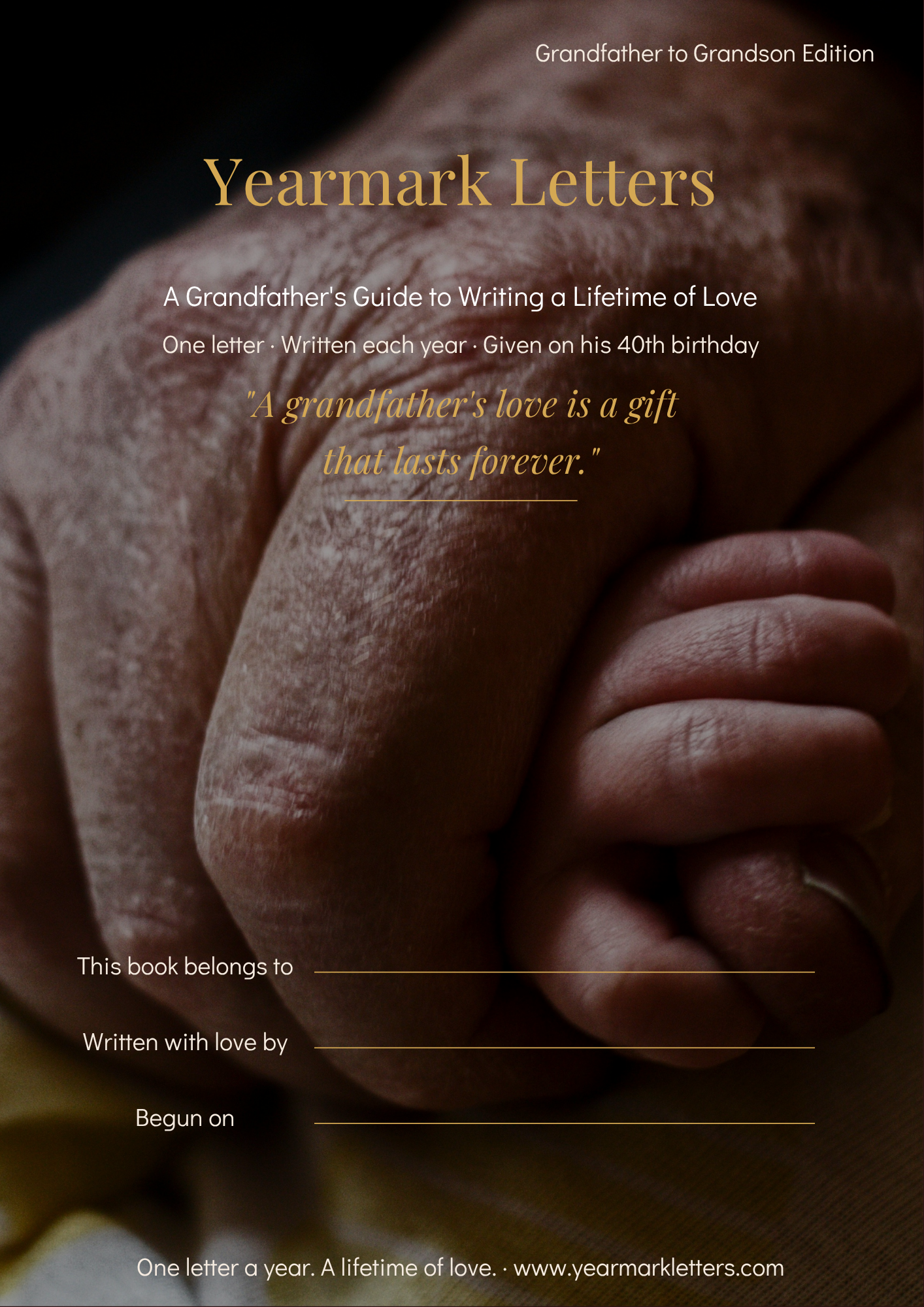 Yearmark Letters: Grandfather to Grandson Edition