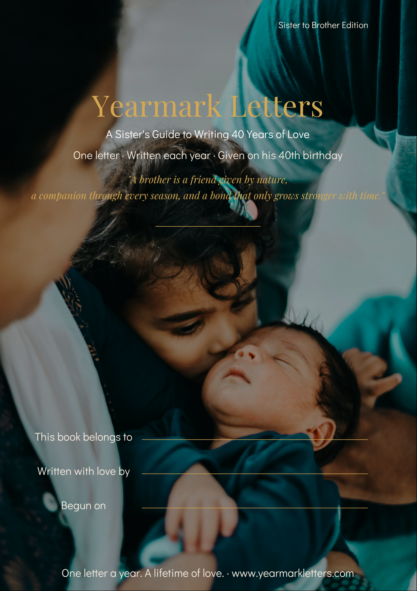 Yearmark Letters: Sister to Brother Edition